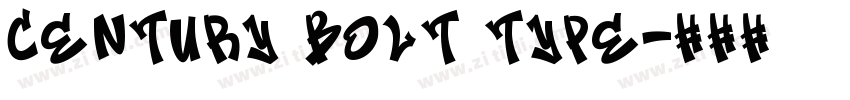 CENTURY BOLT TYPE字体转换